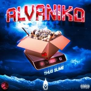 Αλβανικό (Alvaniko) - Thug Slime