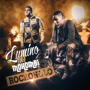 Rockonolo - Lumino (Ft. Mohombi)