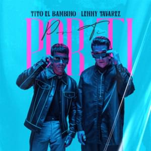 Por Ti - Tito El Bambino & Lenny Tavárez