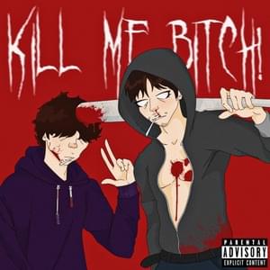 Kill Me Bitch! - RYYD3R (Ft. ​d3r)