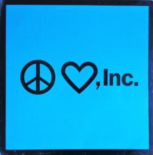 Peace & Love, Inc - Information Society