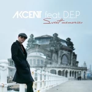 Sweet Memories - Akcent (Ft. Diana Păcurar)