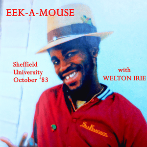 Peeni Walli (Live in Sheffield) - Eek-A-Mouse