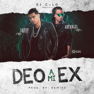 Deo a Mi Ex - Jaudy & Arcángel