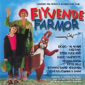 Flyvende Farmor - Laid Back