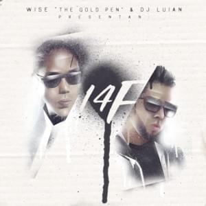 En la Nada - Wise "The Gold Pen" & DJ Luian (Ft. Zion & Lennox)