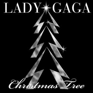 Christmas Tree - Lady Gaga (Ft. Space Cowboy)