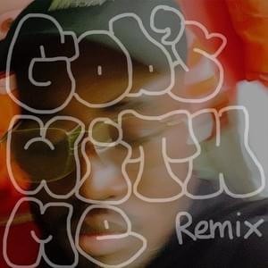 ​god’s with me (remix) - ​klizzle.