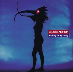 Walking in My Shoes - Depeche Mode