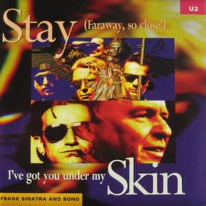 Stay (Faraway, So Close!) - U2