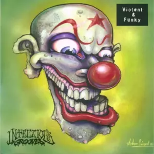 Violent & Funky - Infectious Grooves