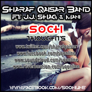 Soch (Thought) - Sharaf Qaisar Band (Ft. JJ47, Mani (FRA) & Shag)