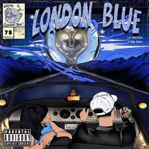 London Blue - La Pantera & BDP Music