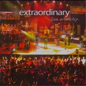 Extraordinary - ORU Worship (Ft. Kari Jobe)