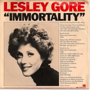 Immortality - Lesley Gore