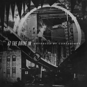 Governed by Contagions - At the Drive-In