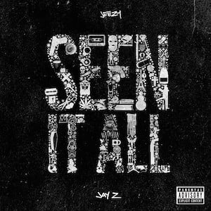 Seen It All - Jeezy (Ft. JAY-Z)