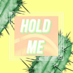 Hold Me - Vistas