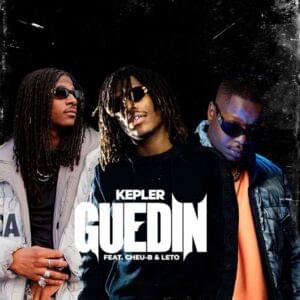 Guedin - Kepler (Ft. Cheu-B & Leto)