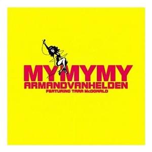 My My My - Armand Van Helden