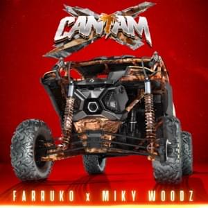 Canam - Farruko & Miky Woodz