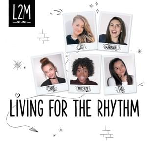 Living For The Rhythm - L2M