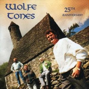 Janey Mac I’m Nearly Forty - The Wolfe Tones