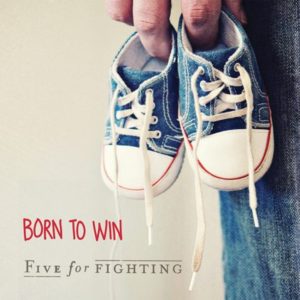 Born to Win - Five for Fighting