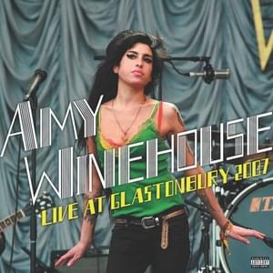 Cherry (Live at Glastonbury, 2007) - Amy Winehouse