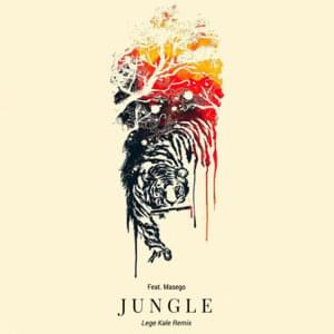 Jungle - Lege Kale (Ft. Masego)