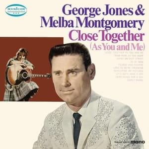 Living On Easy Street - George Jones & Melba Montgomery