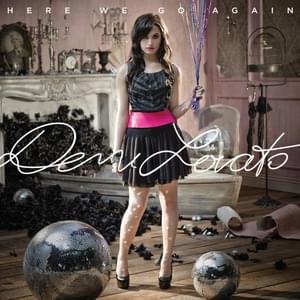 Demi Lovato - Here We Go Again (Bản dịch tiếng Việt) - Lyrxo Bản dịch tiếng Việt