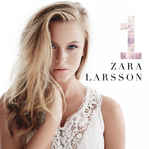 Still in My Blood - Zara Larsson