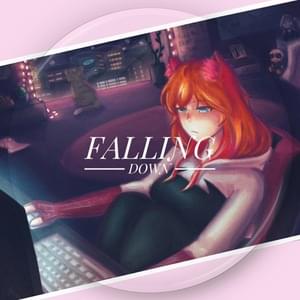 Falling Down - Nina Hope (Ft. Abhimax & Oricadia)