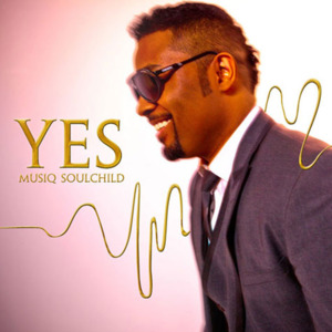 Yes - Musiq Soulchild