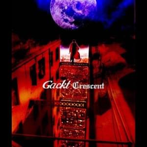 君が待っているから (Kimi Ga Matteiru Kara) - GACKT