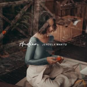 Jendela Waktu - Andien