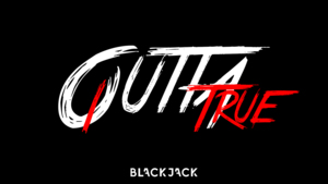 1 Outta True - 21BlackJack