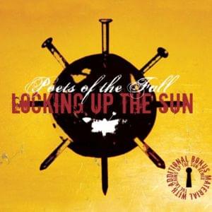 Locking Up the Sun - Poets of the Fall