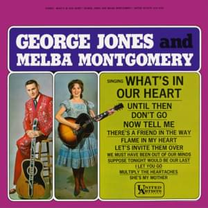 Suppose Tonight Would Be Our Last - George Jones & Melba Montgomery