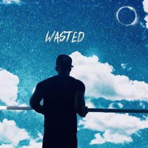 Wasted - Hendersin