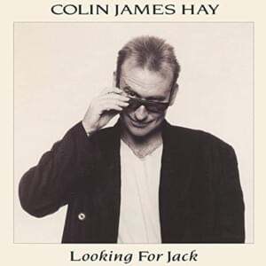 Ways Of The World - Colin Hay