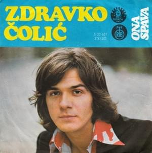 Ona spava - Zdravko Čolić