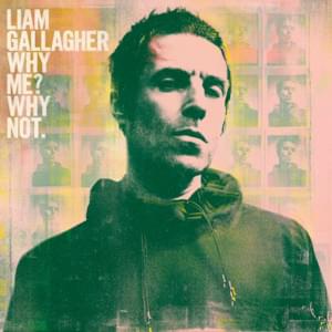 Now That I’ve Found You - Liam Gallagher