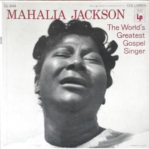 Oh Lord, Is It I? - Mahalia Jackson