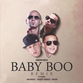 Baby Boo (Remix) - Wise "The Gold Pen" & DJ Luian (Ft. Arcángel, Cosculluela, Daddy Yankee & Wisin)