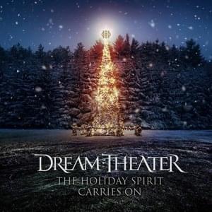 The Holiday Spirit Carries On - Dream Theater