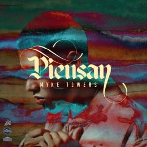 Piensan - Myke Towers