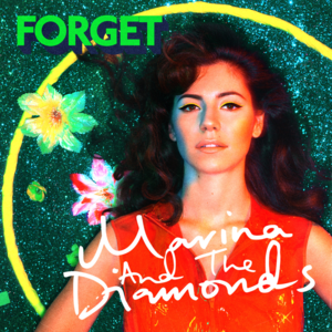 Forget - MARINA