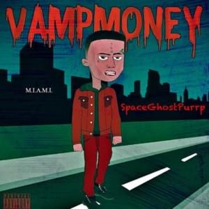 Vamp City - SpaceGhostPurrp